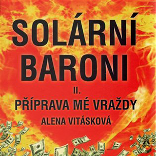 Kniha Solární baroni II. – Příprava mé vraždy